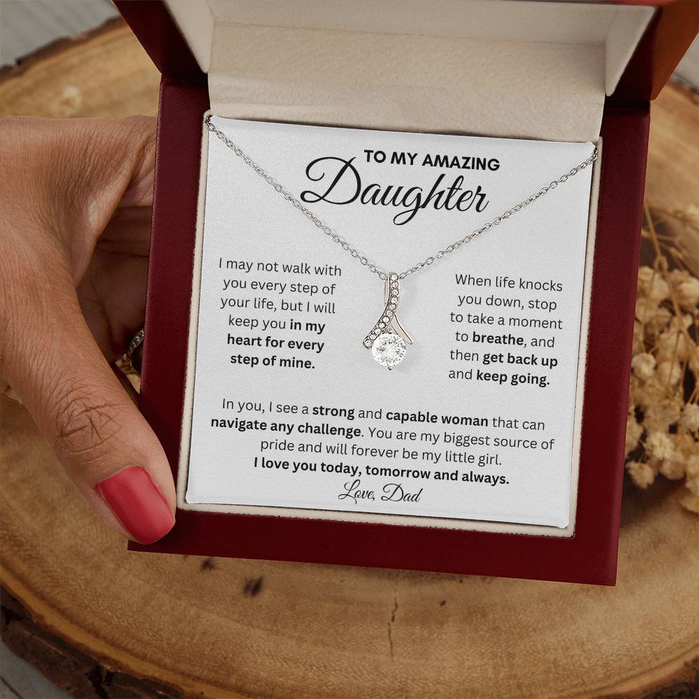 To My Amazing Daughter From Dad | Alluring Beauty Necklace Gift | A Perfect Present to Say "I Love You Always"