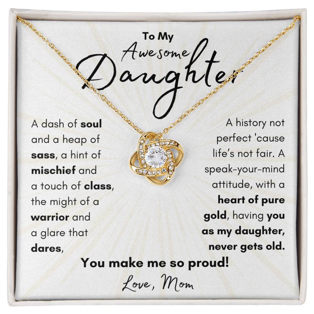 To My Awesome Daughter From Mom | Love Knot Necklace Gift | The Perfect Present to Say "You Make Me So Proud!"