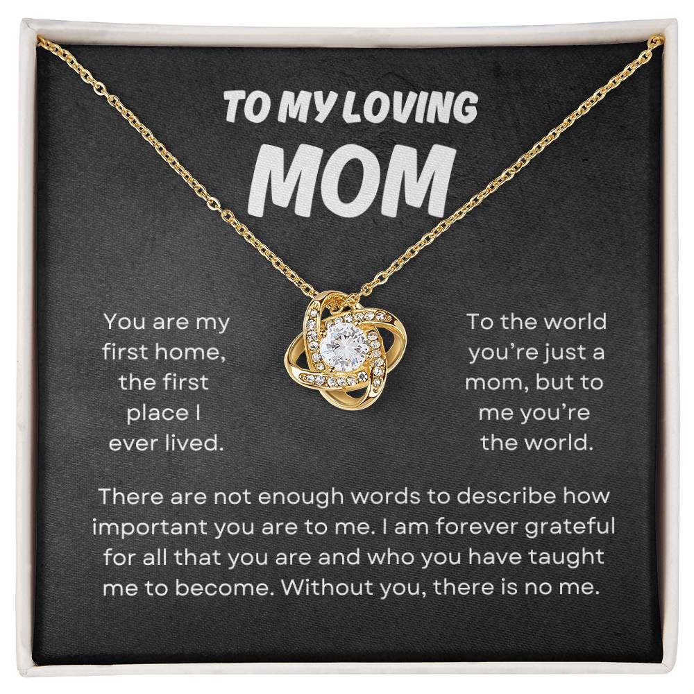 To My Loving Mom | Love Knot Necklace Gift | The Perfect Present to Say "You Mean the World to Me"