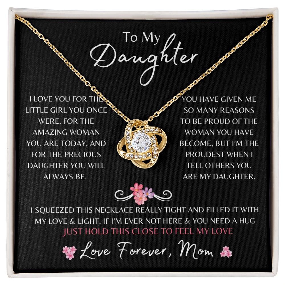 To My Daughter from Mom | Love Knot Necklace Gift | The Perfect Present to Say "You Are Precious To Me"