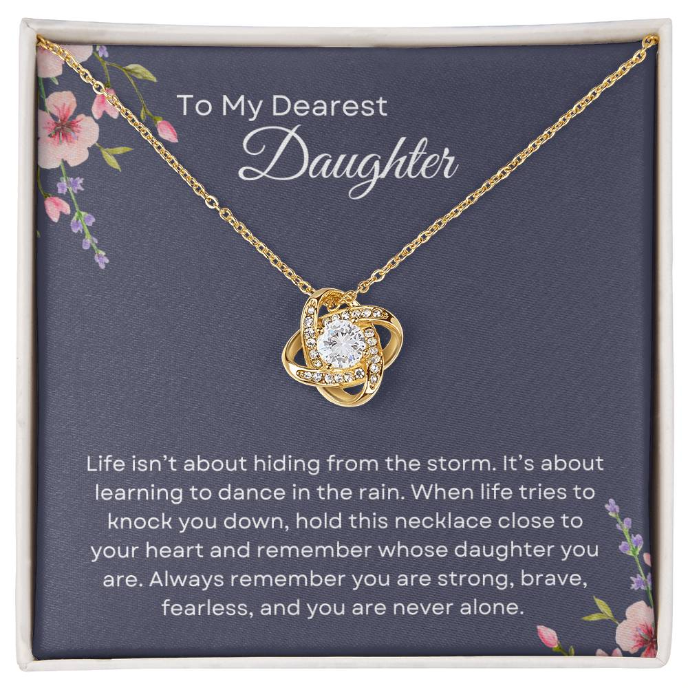 To My Daughter | Love Knot Necklace Gift | The Perfect Present With Special Message: "Dance in the Rain"