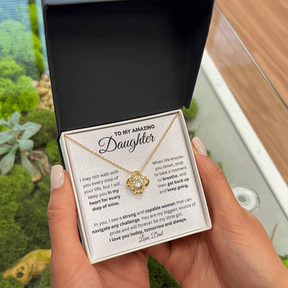 To My Amazing Daughter From Dad | Love Knot Necklace With a Message Gift |  A Perfect Present to Say "I Love You Always"