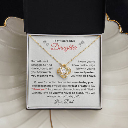 To My Incredible Daughter From Dad | Love Knot Necklace Gift | Yellow or White Gold Finish | The Perfect Present to Say "You Make Me So Proud!"