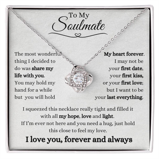 To My Soulmate | Love Knot Necklace Gift | White or Yellow Gold Finish | The Perfect Present to Say "You Will Hold My Heart Forever"