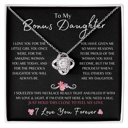 To My Bonus Daughter | Love Knot Necklace Gift | Yellow or White Gold Finish | The Perfect Present to Say "I'm Proud to Call You My Daughter"