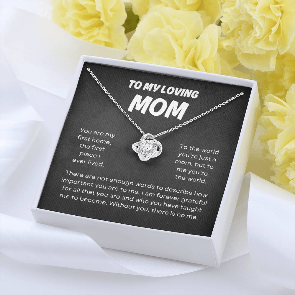 To My Loving Mom | Love Knot Necklace Gift | The Perfect Present to Say "You Mean the World to Me"