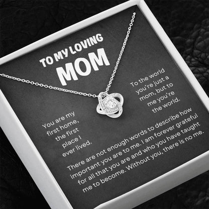 To My Loving Mom | Love Knot Necklace Gift | The Perfect Present to Say "You Mean the World to Me"