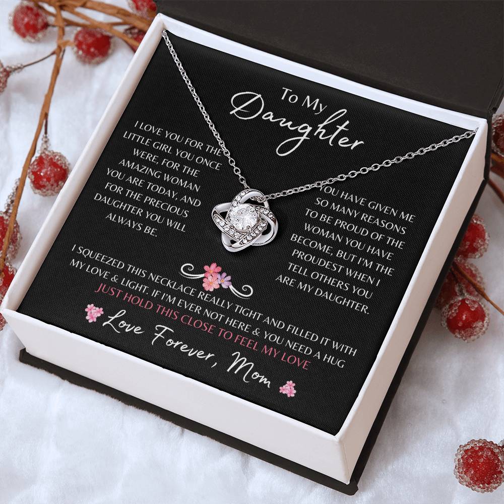 To My Daughter from Mom | Love Knot Necklace Gift | The Perfect Present to Say "You Are Precious To Me"