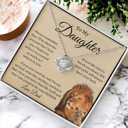 To My Daughter From Dad | Love Knot Necklace Gift | The Perfect Present to Say "This Old Lion Will Always Have Your Back"