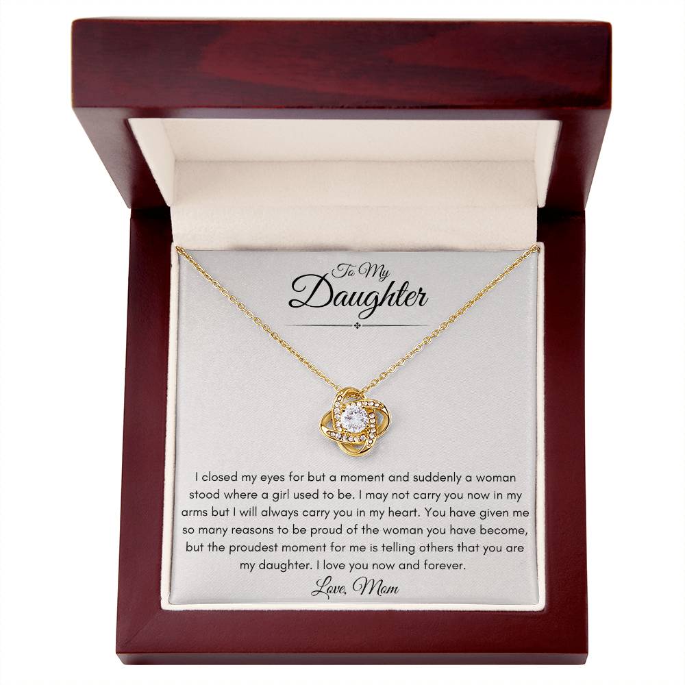 To My Bonus Daughter Love Mom | Love Knot Necklace Gift | The Perfect Present to Say "I'm Proud To Call You My Daughter"