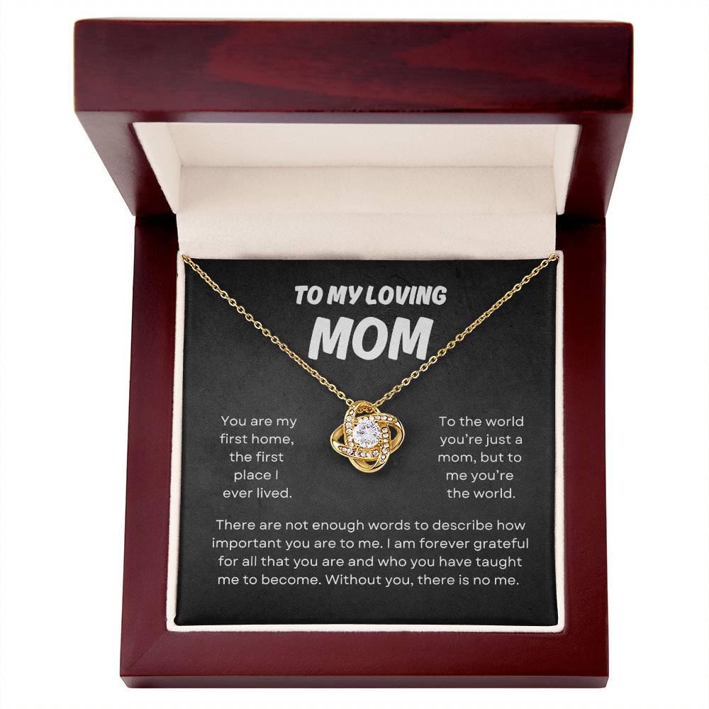 To My Loving Mom | Love Knot Necklace Gift | The Perfect Present to Say "You Mean the World to Me"