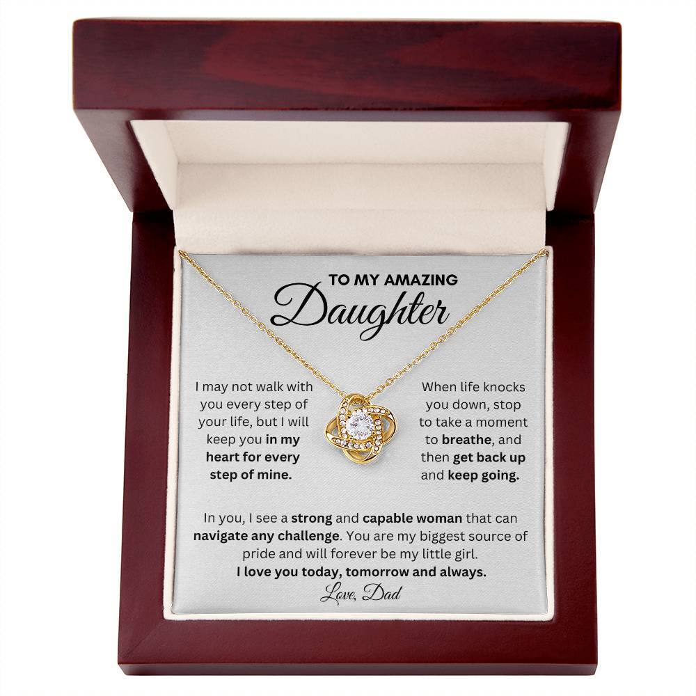 To My Amazing Daughter From Dad | Love Knot Necklace With a Message Gift |  A Perfect Present to Say "I Love You Always"