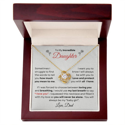 To My Incredible Daughter From Dad | Love Knot Necklace Gift | Yellow or White Gold Finish | The Perfect Present to Say "You Make Me So Proud!"