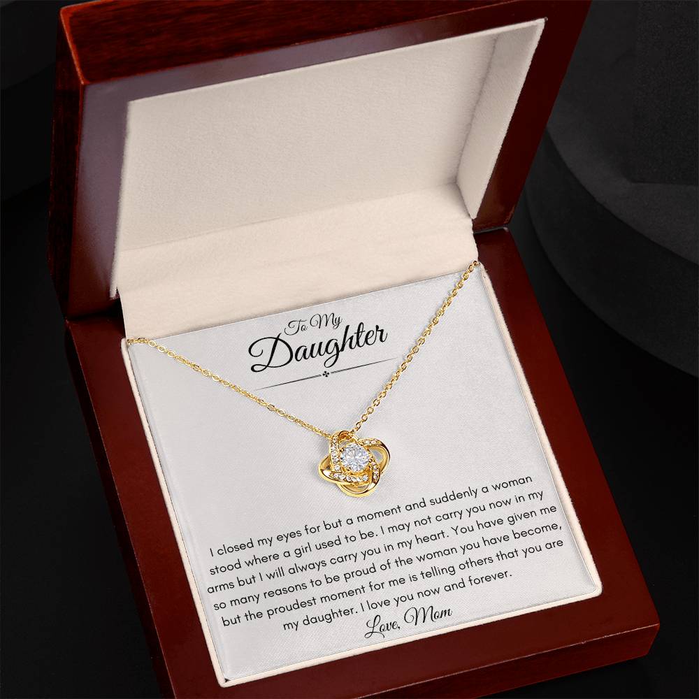To My Bonus Daughter Love Mom | Love Knot Necklace Gift | The Perfect Present to Say "I'm Proud To Call You My Daughter"