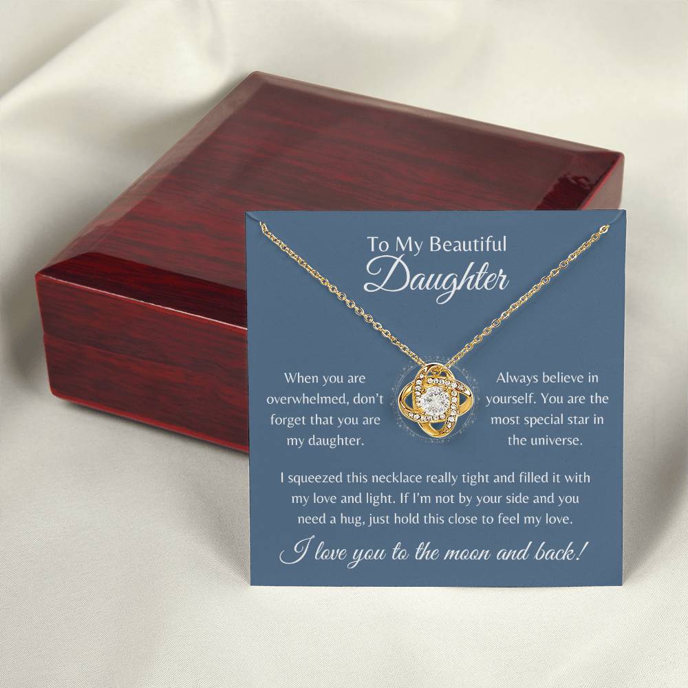To My Beautiful Daughter | Love Knot Necklace Gift | The Perfect Present to Say "Always Believe in Yourself"