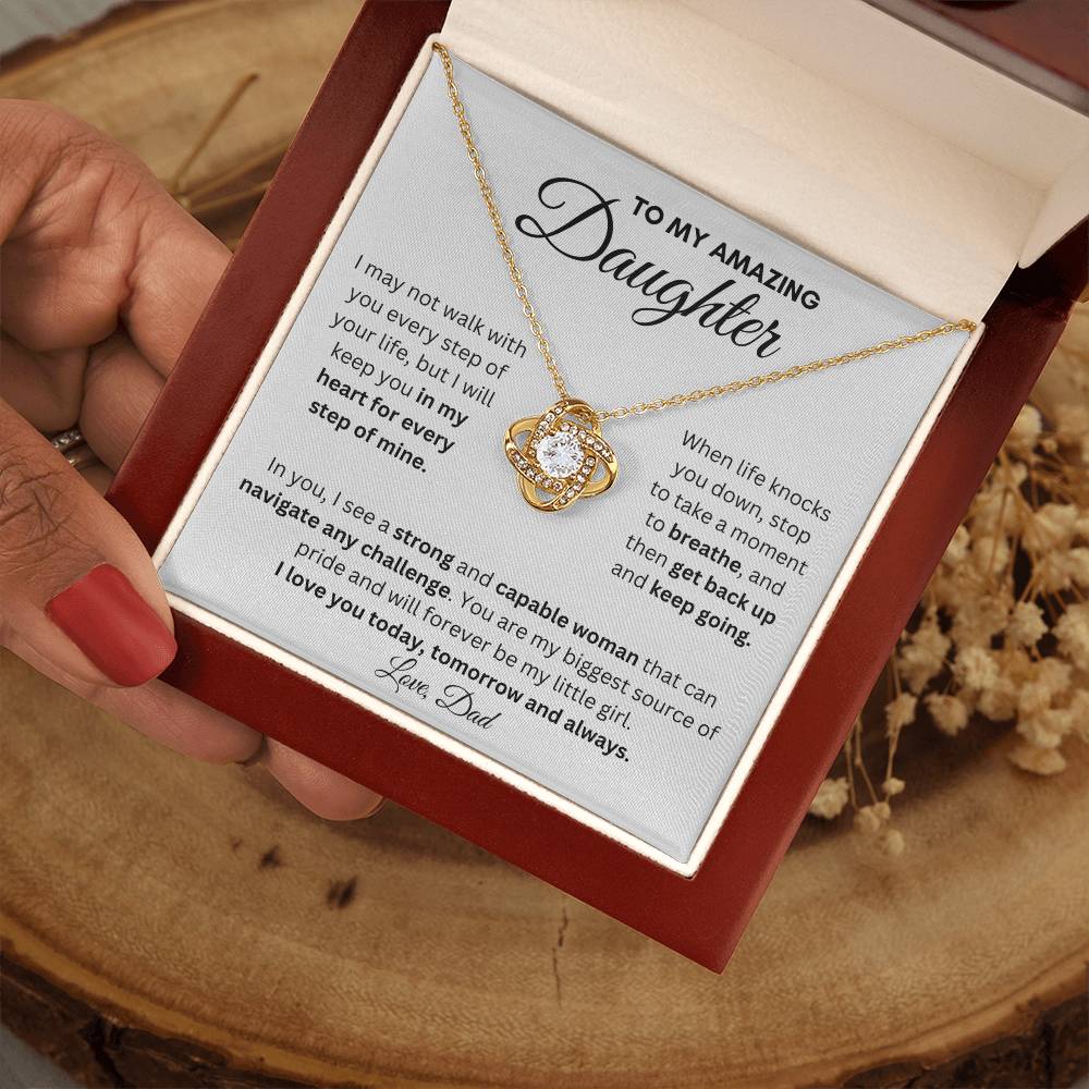 To My Amazing Daughter From Dad | Love Knot Necklace With a Message Gift |  A Perfect Present to Say "I Love You Always"