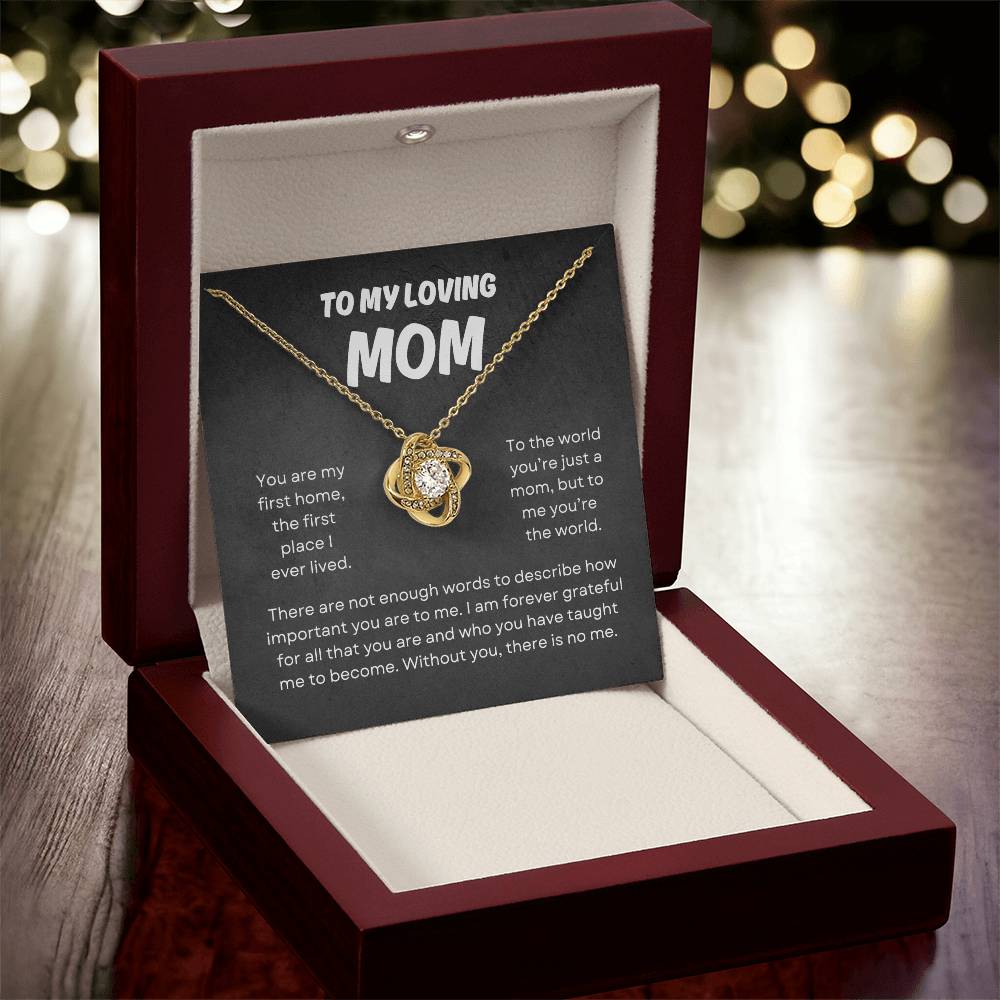 To My Loving Mom | Love Knot Necklace Gift | The Perfect Present to Say "You Mean the World to Me"