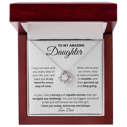 To My Amazing Daughter From Dad | Love Knot Necklace With a Message Gift |  A Perfect Present to Say "I Love You Always"