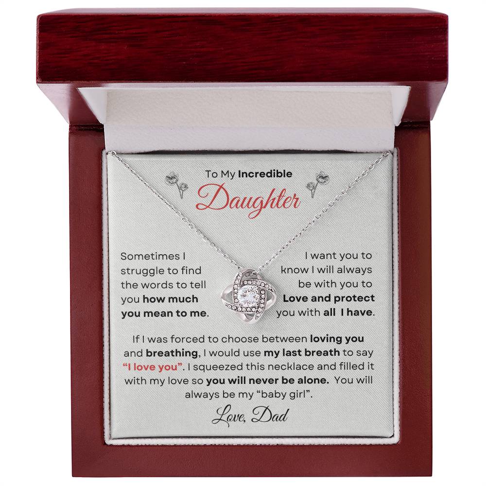 To My Incredible Daughter From Dad | Love Knot Necklace Gift | Yellow or White Gold Finish | The Perfect Present to Say "You Make Me So Proud!"