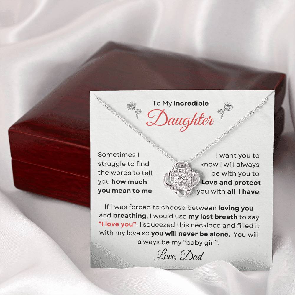 To My Incredible Daughter From Dad | Love Knot Necklace Gift | Yellow or White Gold Finish | The Perfect Present to Say "You Make Me So Proud!"