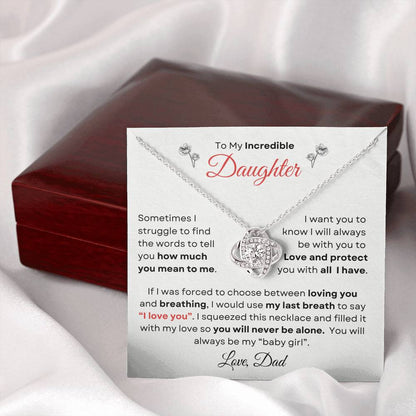 To My Incredible Daughter From Dad | Love Knot Necklace Gift | Yellow or White Gold Finish | The Perfect Present to Say "You Make Me So Proud!"