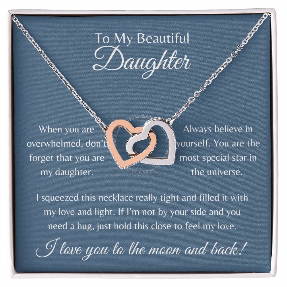 To My Beautiful Daughter | Interlocking Hearts Necklace Gift | The Perfect Present to Say "Always Believe In Yourself"