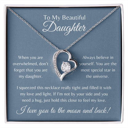 To My Beautiful Daughter | Forever Love Necklace Gift | Yellow or White Gold Finish | The Perfect Present to Say "Always Believe in Yourself"