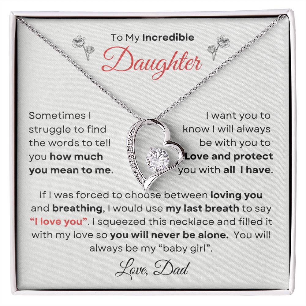 To My Incredible Daughter From Dad | Forever Love Necklace Gift | The Perfect Present to Say "You Make Me So Proud!"