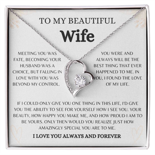 To My Beautiful Wife | Forever Love Necklace Gift | Yellow or White Gold Finish | The Perfect Present to Say "You Are the Best Thing to Happen to Me"