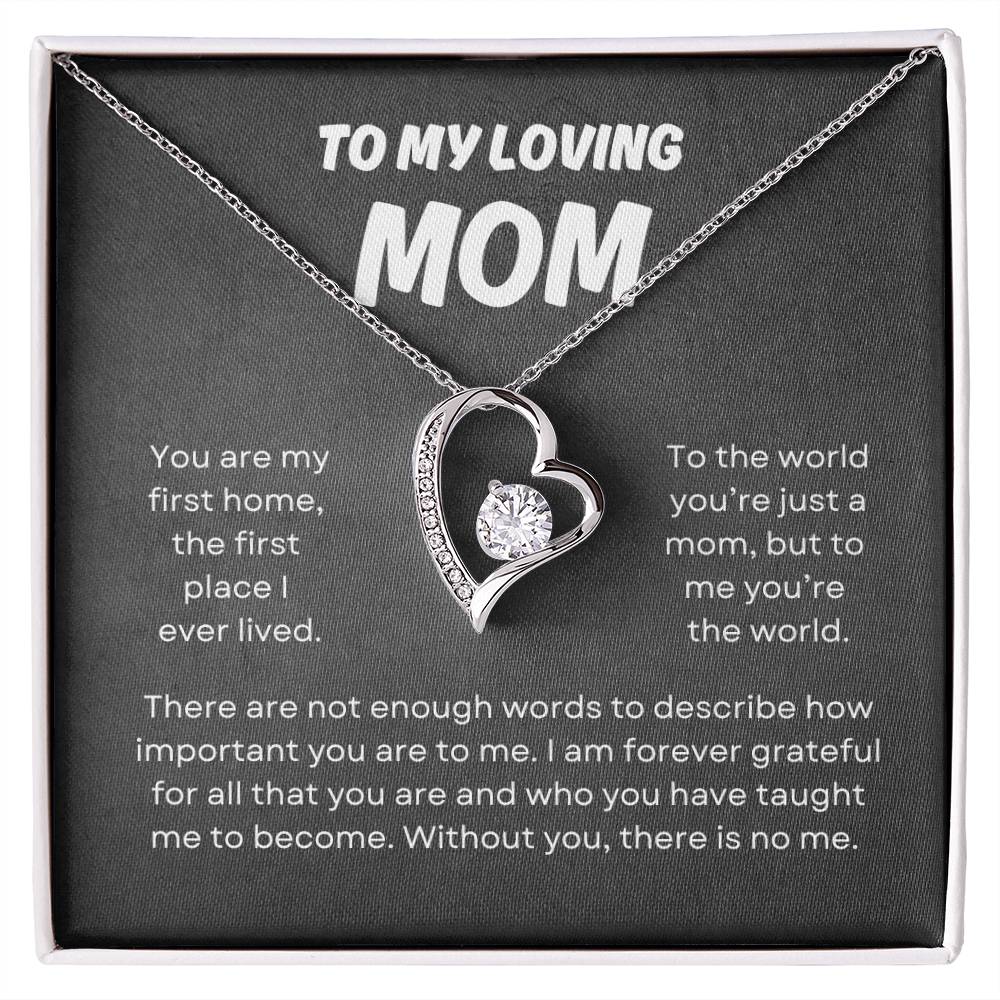 To My Loving Mom | Forever Love Necklace Gift | The Perfect Present to Say "You Mean the World to Me"
