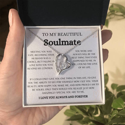 To My Beautiful Soulmate | Forever Love Necklace Gift | The Perfect Present to Say "You Are the Best Thing That Happened to Me"