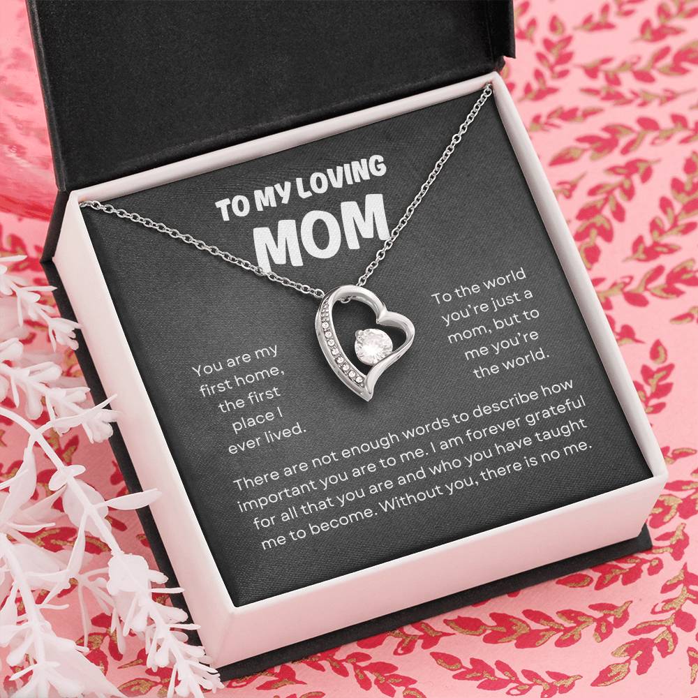 To My Loving Mom | Forever Love Necklace Gift | The Perfect Present to Say "You Mean the World to Me"