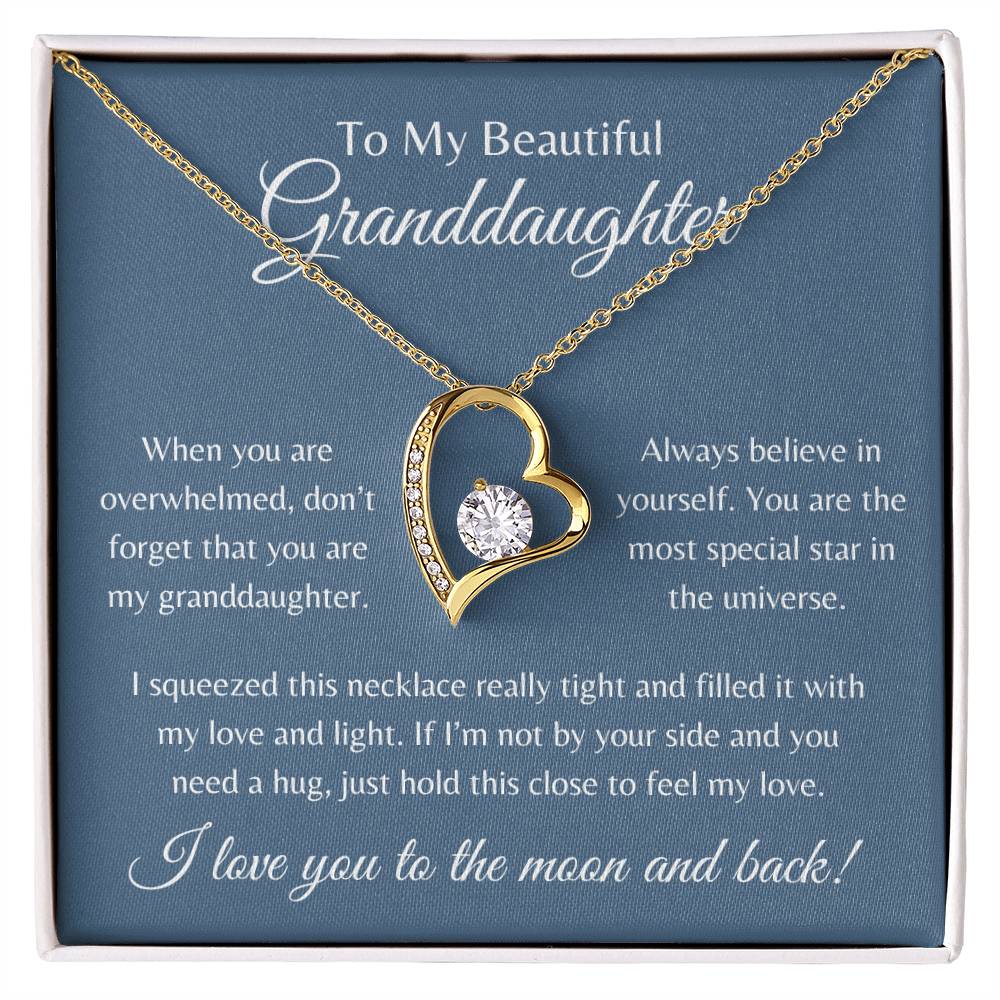 To My Beautiful Granddaughter | Forever Love Necklace Gift | Yellow or White Gold Finish | The Perfect Present to Say "Always Believe in Yourself"
