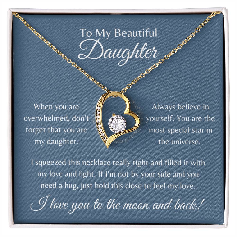 To My Beautiful Daughter | Forever Love Necklace Gift | Yellow or White Gold Finish | The Perfect Present to Say "Always Believe in Yourself"