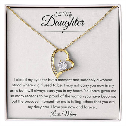 To My Daughter From Mom | Forever Love Necklace Gift | The Perfect Present to Say "I'm Proud of the Woman You've Become"