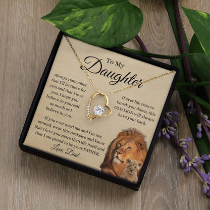 To My Daughter From Dad | Forever Love Necklace Gift | A Perfect Present to Say "This Old Lion Will Always Have Your Back"