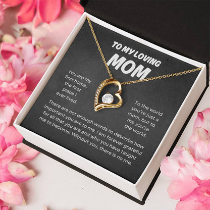 To My Loving Mom | Forever Love Necklace Gift | The Perfect Present to Say "You Mean the World to Me"