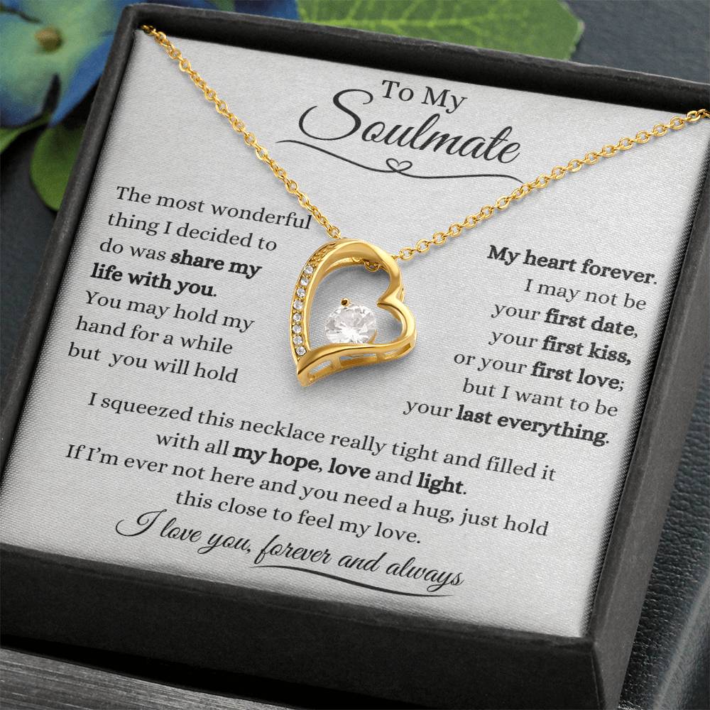 To My Soulmate | Forever Love Necklace Gift | The Perfect Present to Say "You Hold My Heart Forever"
