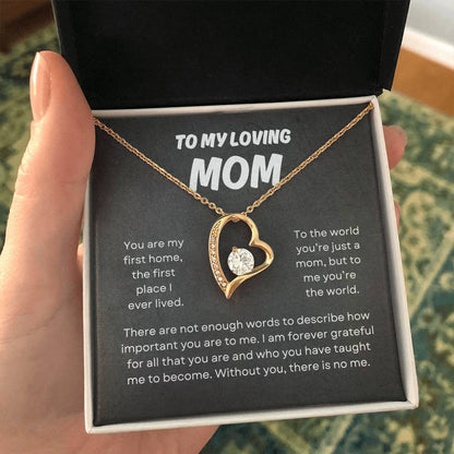 To My Loving Mom | Forever Love Necklace Gift | The Perfect Present to Say "You Mean the World to Me"